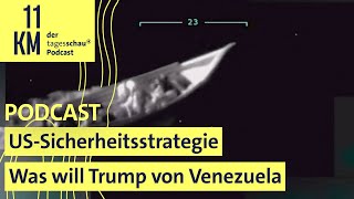 US-Sicherheitsstrategie: Was will Trump von Venezuela?