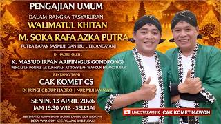 🔴LIVE CAK KOMET CS Bersama Gus Gondrong Desa Wangun Kec.Palang Kab.Tuban