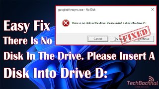 (FIXED) There is no disk in the drive. Please insert a disk into drive D: | 2024