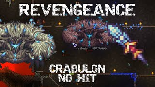 Terraria Calamity Mod: Crabulon No-hit (Revengeance)