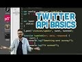 15.4: Twitter API Basics - Twitter Bot Tutorial