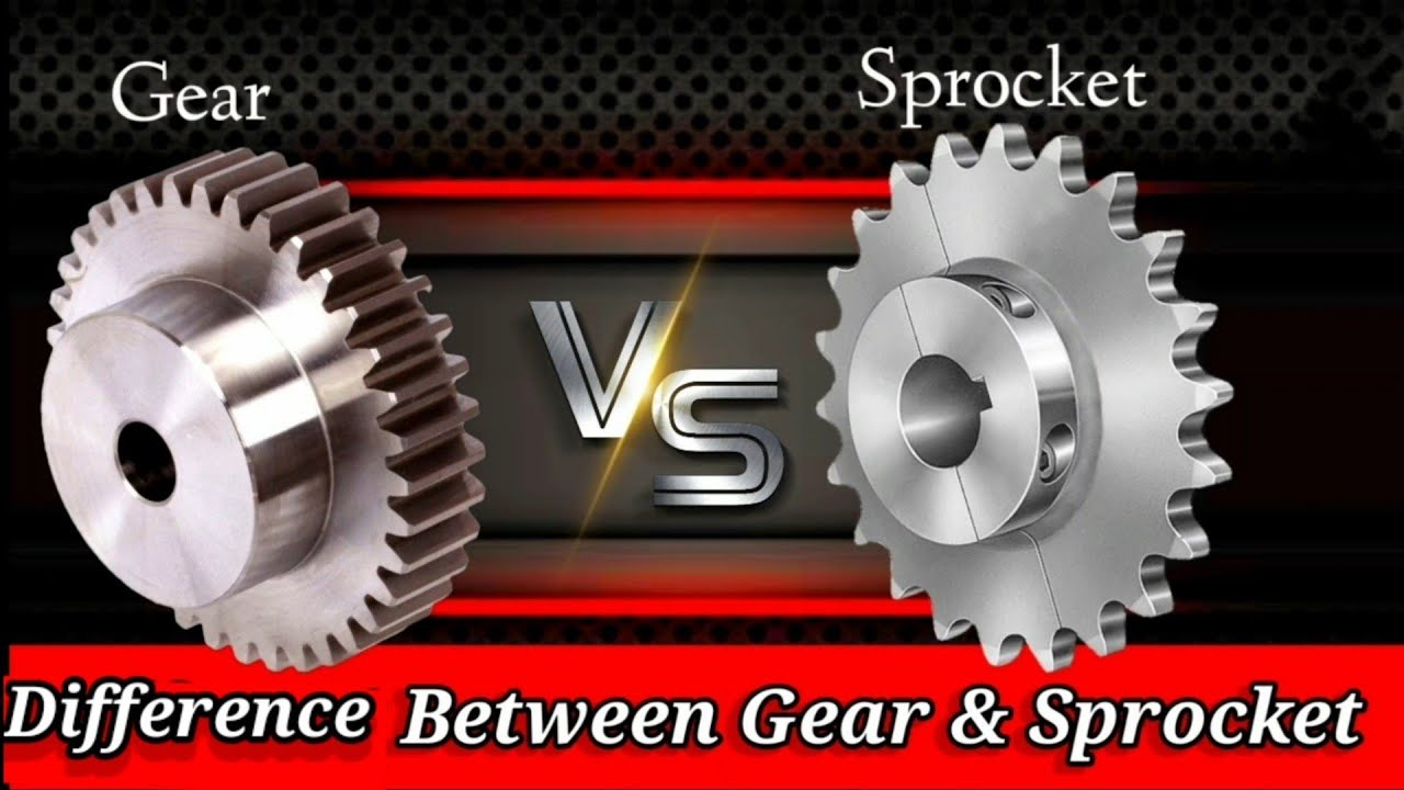 Difference between Gear and Sprocket YouTube