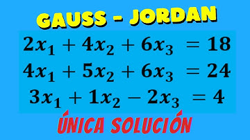 GAUSS-JORDAN/ ÚNICA SOLUCIÓN .SISTEMA DE ECUACIONES LINEALES.. @estudiomatematicas