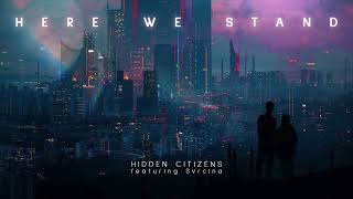 Here We Stand - Hidden Citizens (Instrumental)