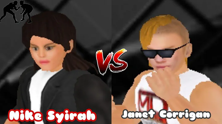 Nike Syirah VS Janet Corrigan