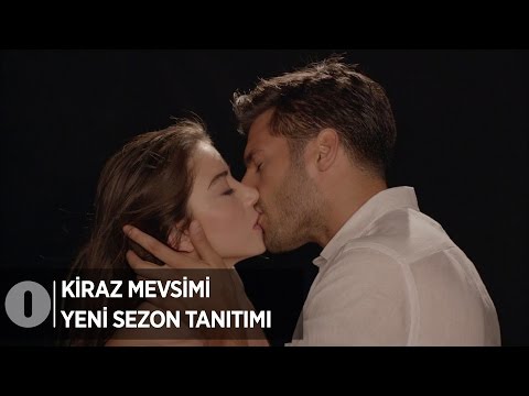 Kiraz Mevsimi Yeni Sezon Tanıtımı