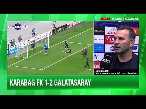 CANLI - Karabağ 1-2 Galatasaray [Maç Sonucu] Haber Global