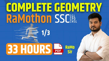 Complete GEOMETRY (ज्यामिति) 33 HR RaMothon 1/3 (SSC CGL CHSL 2020 2021)
