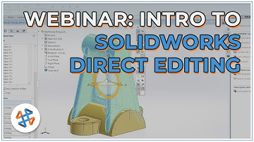 Introduction to SOLIDWORKS Direct Editing