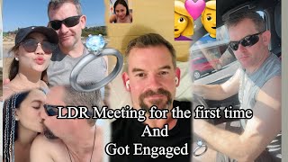 LDR Meeting for the First time/ Got Engaged 💍