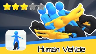 Human Vehicle Walkthrough What Vehicle From stickmen Recommend index three stars