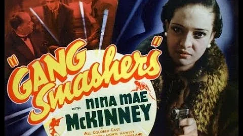 Gang Smashers (1938) | Nina Mae McKinney & Mantan ...