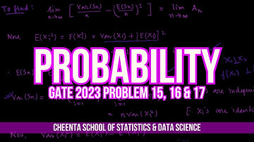 GATE 2023 Statistics | Problem 15, 16, 17 Solutions | Probability | Cheenta