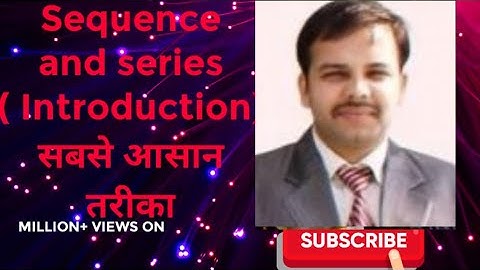 Sequence and series ; for B. Tech. & B.Sc .