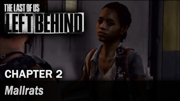 The Last of Us Left Behind Mallrats walkthrough