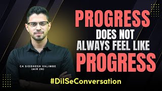 Progress OVER Perfection 💙 | #dilseconversation #caexams 