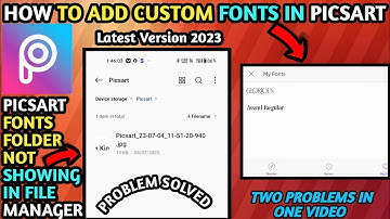 How To Add Custom Fonts In PicsArt| PicsArt Fonts Folder Not Showing In File Manager|Problem Solved