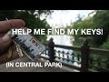 Lost My Keys in Central Park