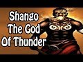 Shango: The Yoruba God of Thunder (African History Explained)