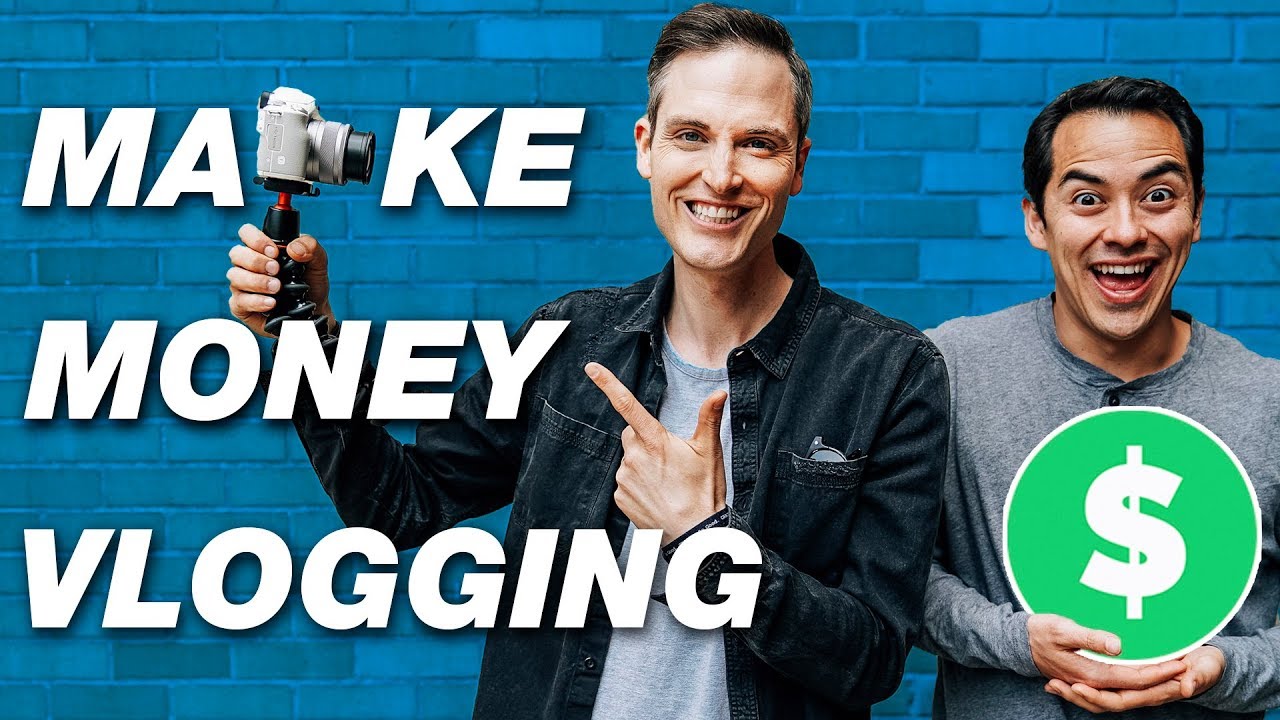 best way to make money vlogging
