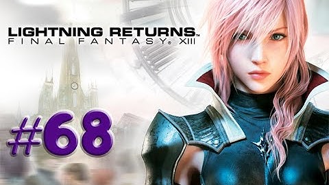 Final Fantasy XIII-Lightning Returns,,No Commentary,,Part 68,,A Testing Pro 1,,Full Game Walkthrough