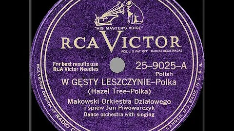 POLISH 78rpm recordings in the US, 1931. V-16216, ...