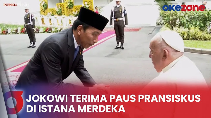 Jokowi Sambut Paus Fransiskus di Istana, Disambut Upacara Kenegaraan