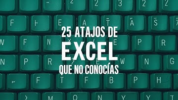 25 ATAJOS de TECLADO Imprescindibles en EXCEL que No Conocías✅