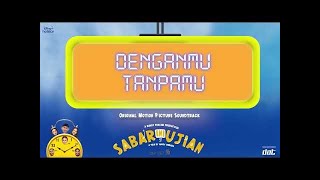 Official OST. Sabar Ini Ujian | Denganmu Tanpamu - DAT Band screenshot 3