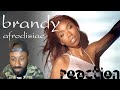Brandy Afrodisiac music video reaction