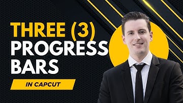 How to Create 3 Progress Bars in CapCut PC