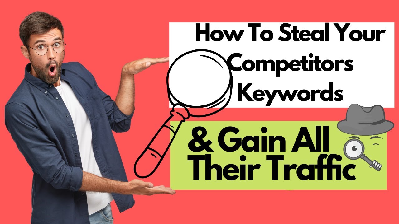 How To Steal Your Competitors Keywords | Competitor Analysis - YouTube