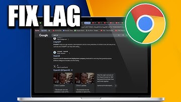 How To Fix Google Chrome Lag - Make Your Chrome FASTER!