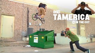 'TAMerica' IN THE CUT | DIG BMX