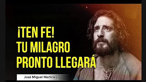 Dios hará un milagro en tu vida. No pierdas la José Miguel Martínez