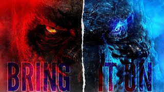 Godzilla Vs Kong Bring It On