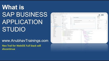 What is SAP Business Application Studio | WebIDE Full Stack to Business Application Studio