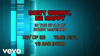 Bobby McFerrin - Don't Worry Be Happy (Karaoke) chords