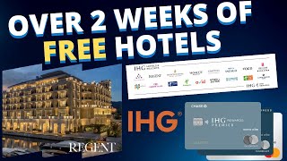 2+ Weeks of FREE Hotel Stays - Chase IHG Reward Premier Credit Card Review + Point Strategy