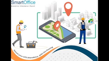 SmartOffice Payroll - How to setup Geo Fencing and demo of the concept