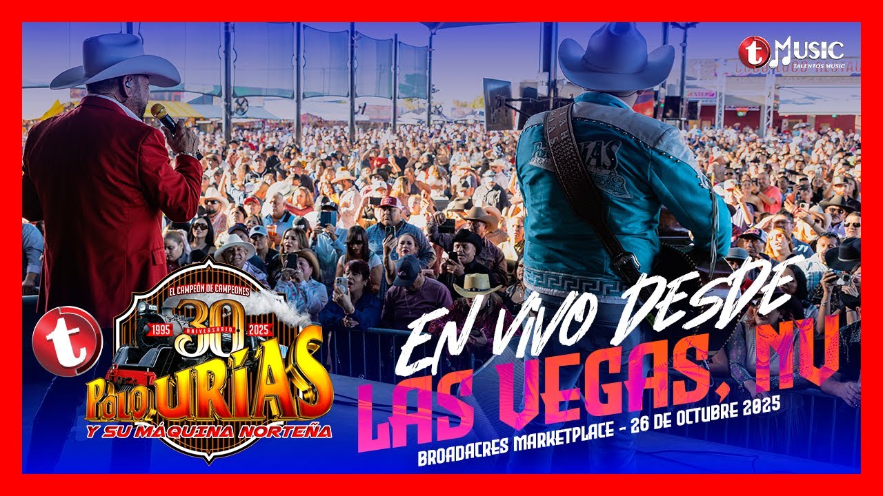 Polo Urías y Su Máquina Norteña - En Vivo desde Las Vegas, Nevada!