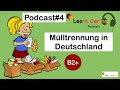 Podcast#4 | June Special | Mülltrennung |. LearnGerman | B2+