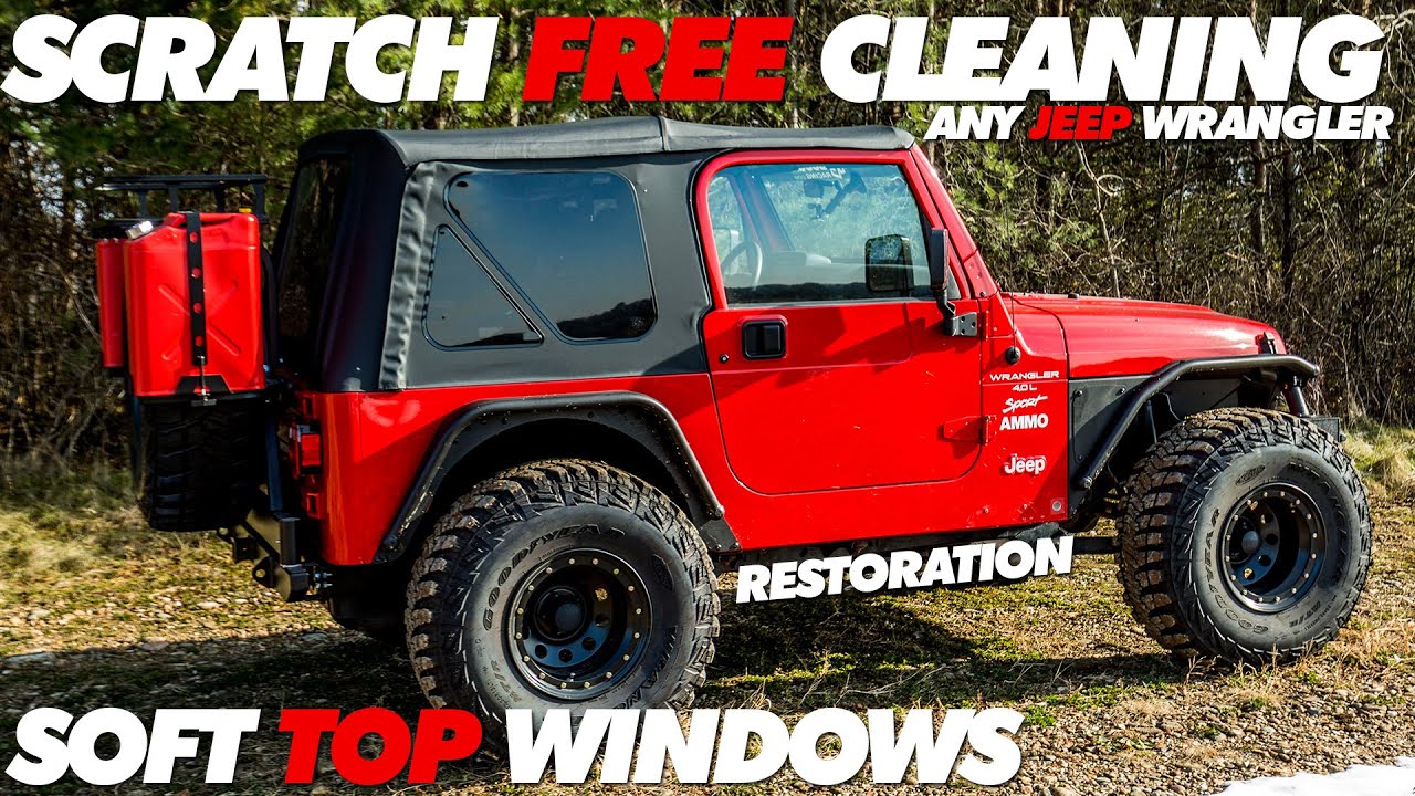 Soft Top Window Cleaning & Restoration - YouTube