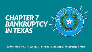 Chapter 7 Bankruptcy Texas: Cost and Qualification in 2021