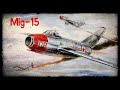 ╬ Mig-15 Bis