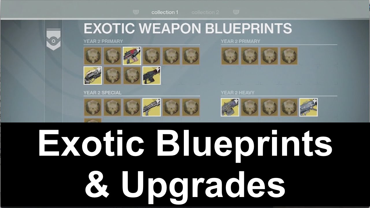 Destiny How Exotic Blueprints Work & Exotic Upgrades YouTube