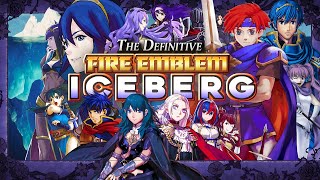 The Fire Emblem Iceberg Explained (Secrets, Easter Eggs, and Theories)