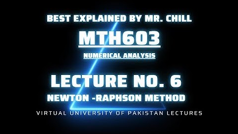 MTH603 Lecture No 6 best explained Short Lecture