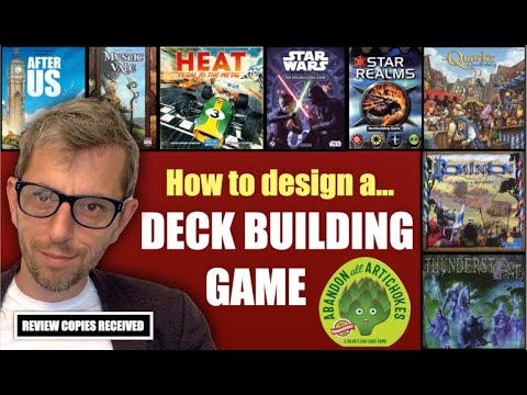 How to design a DECK BUILDING board game