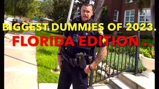 Biggest Dummies of 2023 - Florida Man Edition.